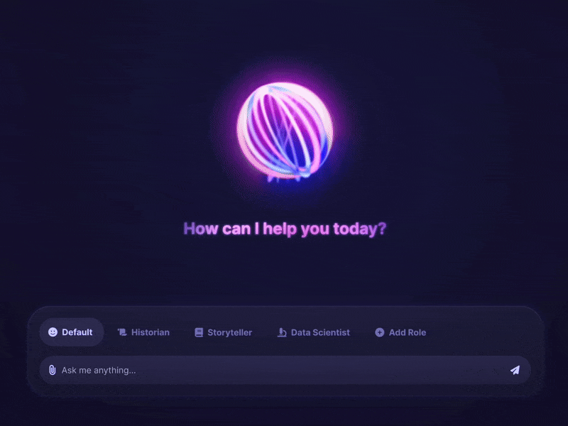An animation by Maximillian Piras depicts an AI chatbot with a control bar above its input field. This bar allows the user to click a button to switch a role, such as “Default,” “Historian,” “Storyteller,” “Data Scientist,” or “Add Role.” The animation begins with the “Default” option selected, and a message on screen displays “How can I help you today?”. Then the animation displays the “Historian” button is clicked, and the message on screen changes to “To know